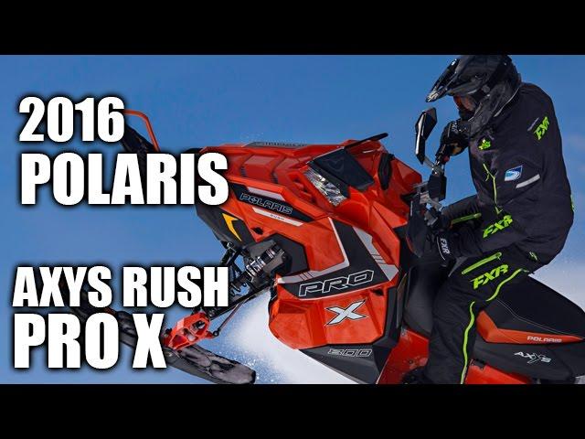 TEST RIDE: 2016 Polaris AXYS RUSH Pro X