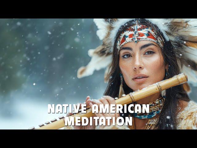 Native American Healing Flute Music for Spiritual Cleaning, Meditation, Calming the Mind, Deep Sleep