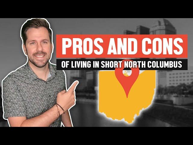 PROS and CONS of Living in Short North Columbus