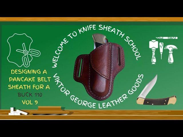 LEARN TO DESIGN A PANCAKE BELT SHEATH BUCK 110- Volume 9 - #youtubevideo   #leather  #youtube