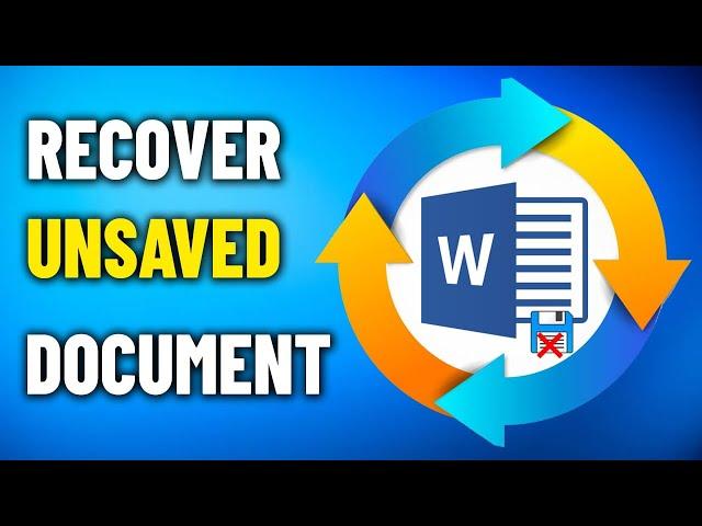 Recover Unsaved Word Document in Windows 11 / 10 / 8 / 7 - How To recover Deleted word Doc 