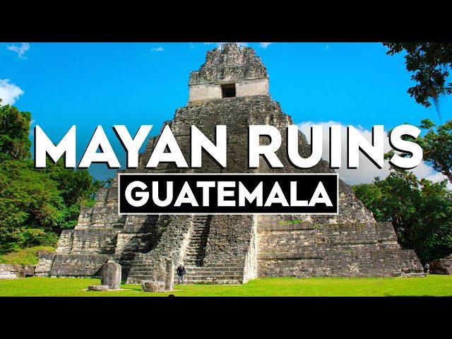 Top 10 Most Fascinating Mayan Ruins in Guatemala - Travel Video 2024