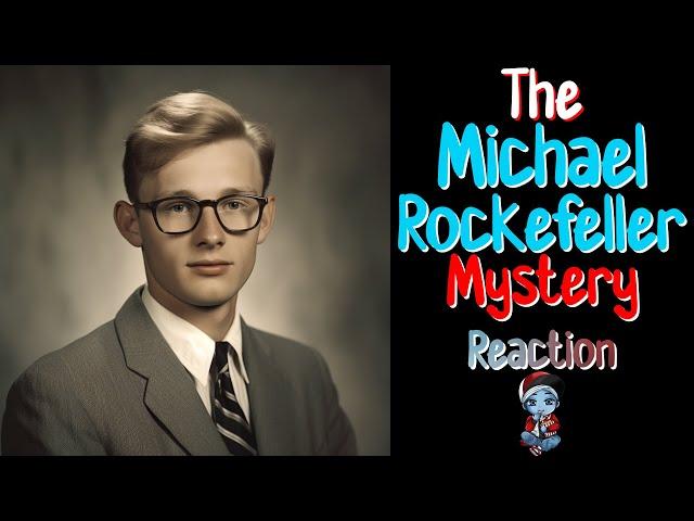 PaperSin Presents | The Michael Rockefeller Mystery by MrBallen | A PaperSIn Reaction