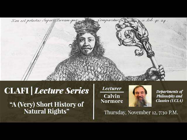 Calvin Normore – "A (Very) Short History of Natural Rights"