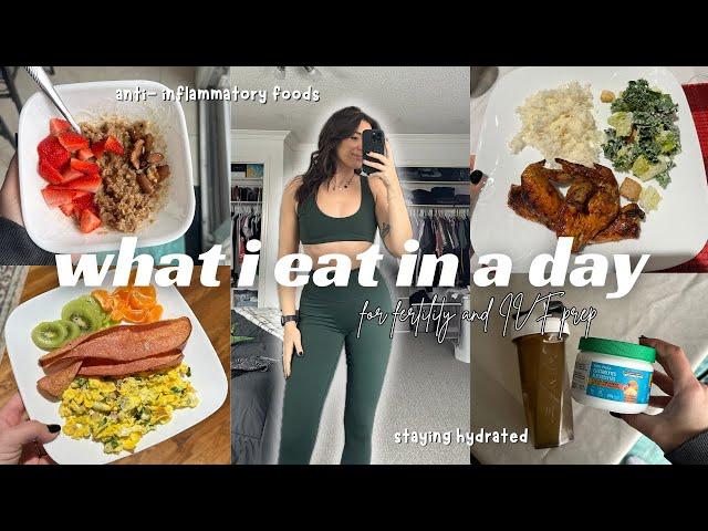 WHAT I EAT and train in a day for FERTILITY * starting IVF and egg retrieval prep*