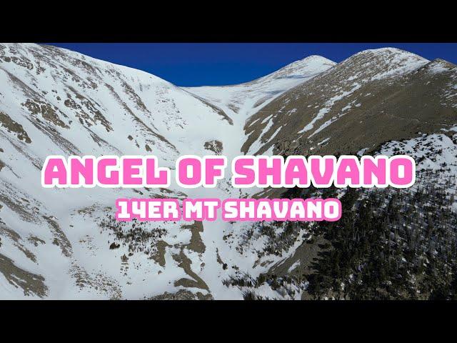 Colorado 14ers: Angel of Mt Shavano Snow Climb & Snowboard Guide