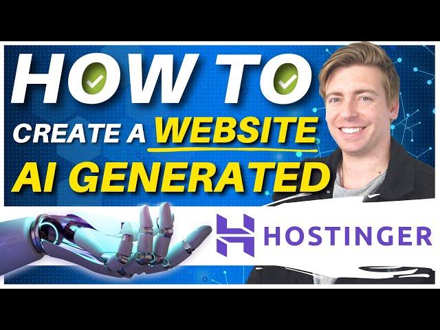 How to Create an EPIC AI Generated Website with Hostinger (Affordable Hosting & Domain)