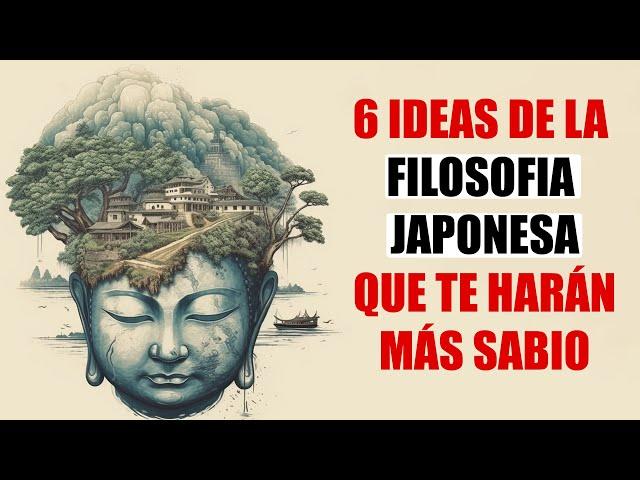 5 principios filosóficos JAPONESES que aumentaran tu SABIDURÍA