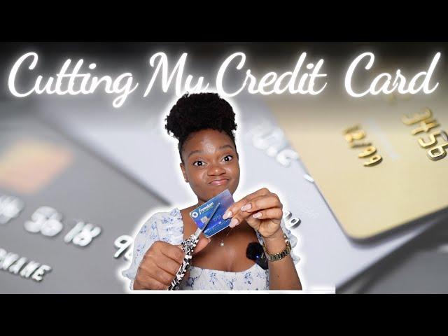 Cutting my Credit Card | Debt Free Journey Update