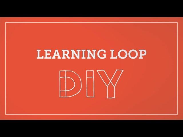 DIY Toolkit | Learning Loop