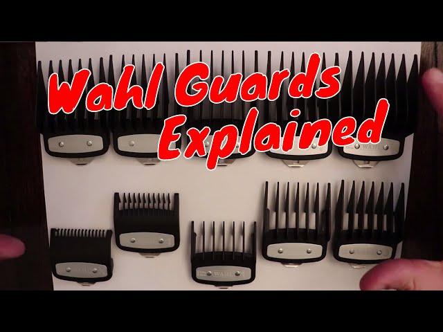 Understanding Wahl Guards