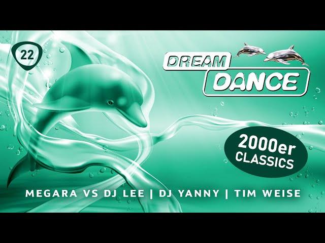 DREAM DANCE 2000er Classics Live! ep.22 - Megara vs DJ Lee, DJ Yanny, Tim Weise