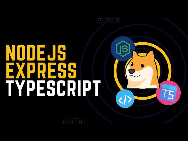 Typescript API in NodeJS / Express in Depth [Part 1]