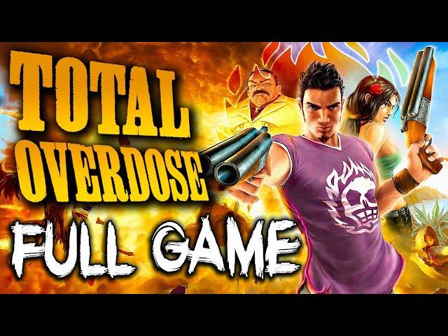 Total Overdose - Full Game Walkthrough