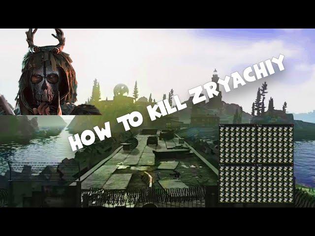 How To Kill Zryachiy Everytime