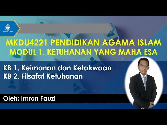 MODUL 1 KETUHANAN YANG MAHA ESA (MKDU4221 PENDIDIKAN AGAMA ISLAM)