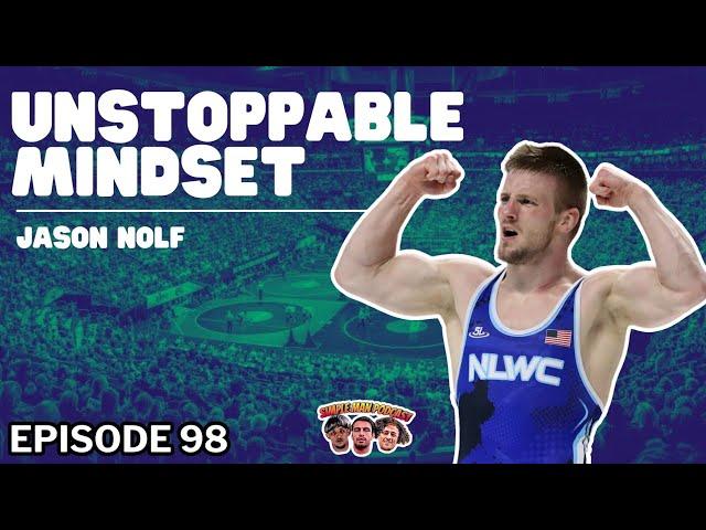 THE SIMPLE MAN PODCAST Ep.98 w/ Jason Nolf