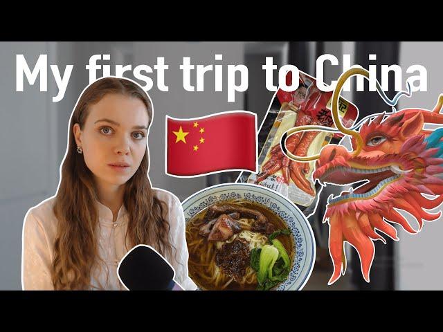 My first trip to China