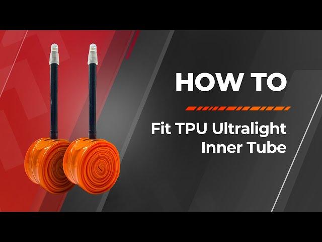 Unboxing & Product Guide: How to fit EXAR TPU ultralight inner tube ?