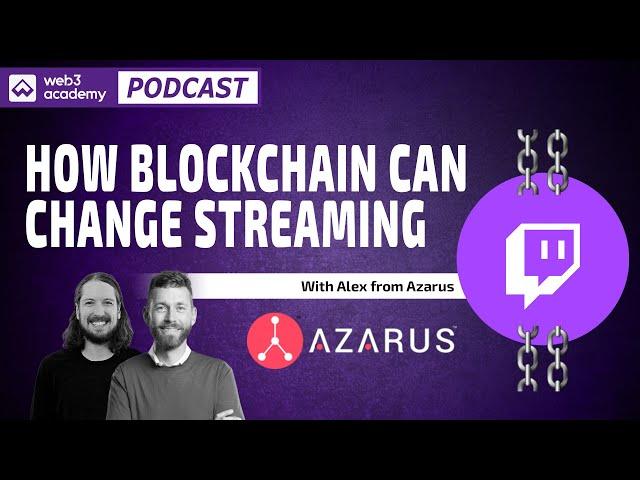 How Blockchain is Changing TV & Video Streaming | Alex Casassovici @ Azarus