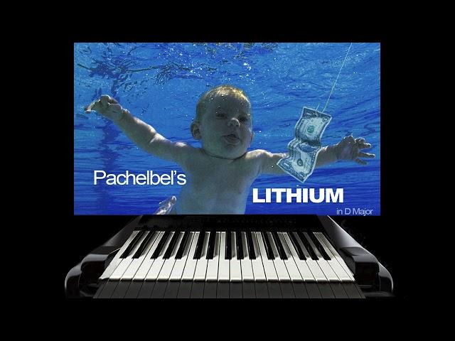 Pachelbel's Lithium