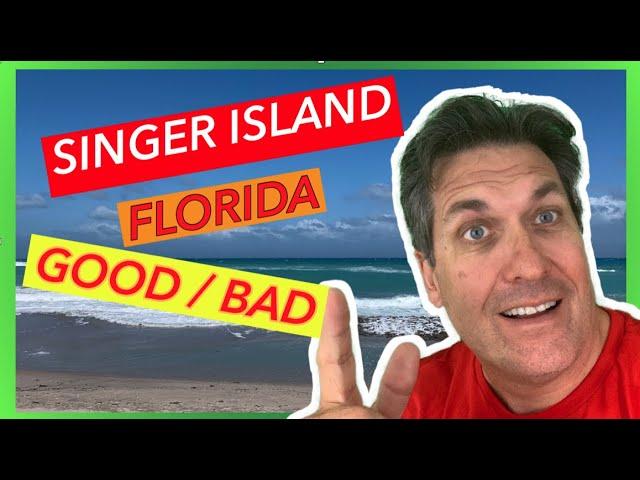 Living On Singer Island Florida Beach Living Good and Bad