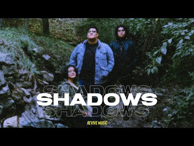 Shadows - Revive Music