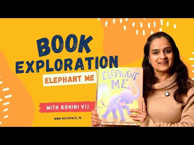 Read Aloud Book: Elephant Me | Story about Self Discovery & Friendship