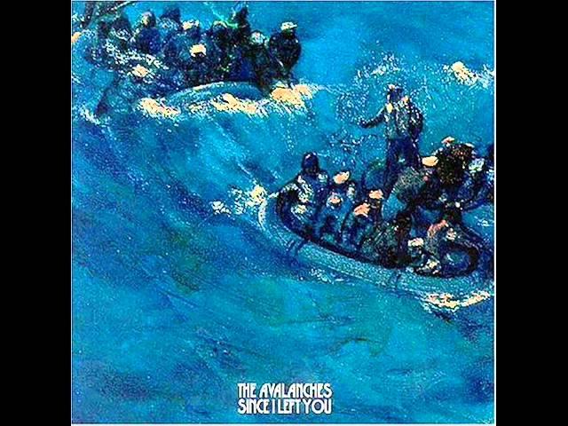 The Avalanches - Since I Left You