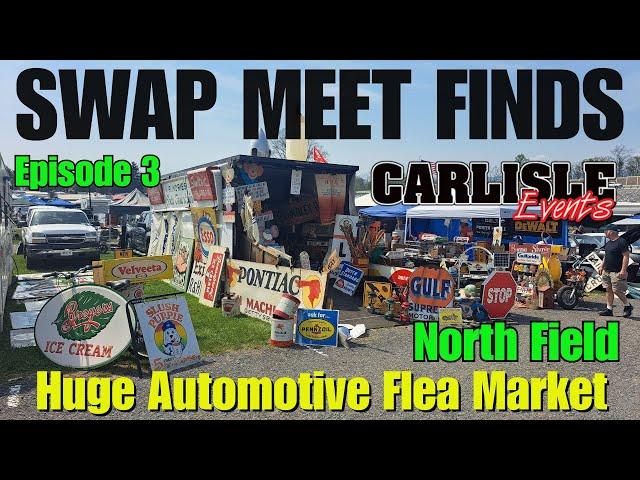 Looking for Rusty Gold at the Spring Carlisle Swap Meet 2025 | Episode 3 North Field
