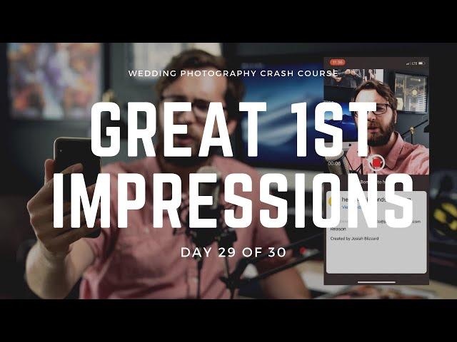 How To Create a Great 1st Impression With Your Clients - Wedding Photography