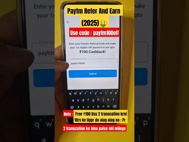 Paytm Refer and Earn 2025 | Paytm refer Code Kaise Dale
