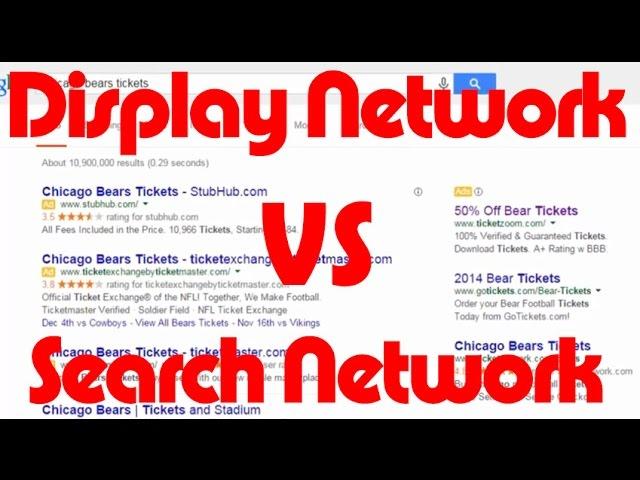 Google Display Network vs Search Network - What's the difference?