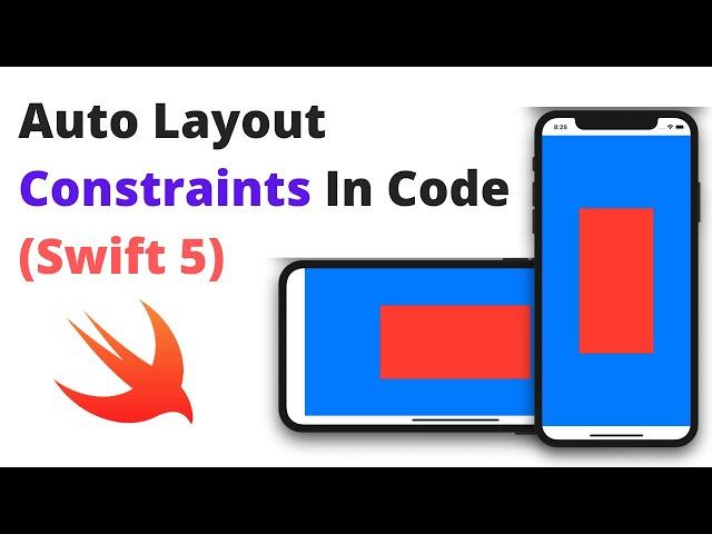 AutoLayout Constraints Programmatically (Swift 5, Xcode 12, 2020) - iOS Development