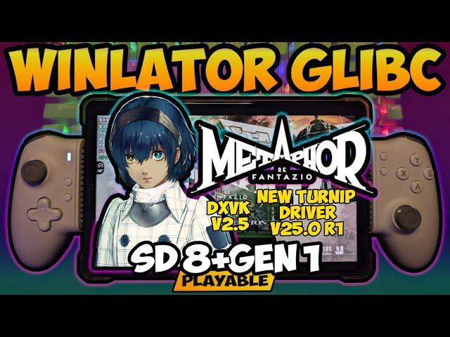 Winlator - Metaphor ReFantazio | SD 8+ Gen 1 | LEGION Y700 (2023) | Winlator 7.1.3x Cmod GLIBC |