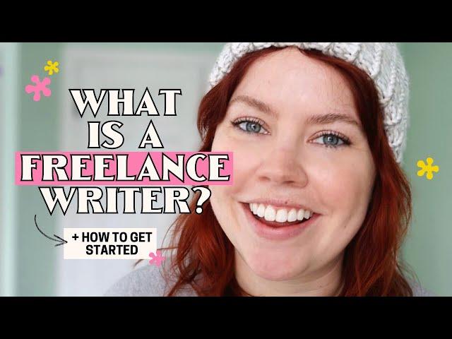 What is a Freelance Writer?