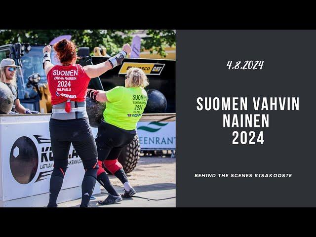 SUOMEN VAHVIN NAINEN 2024 | Behind The Scenes - Finaalipäivä