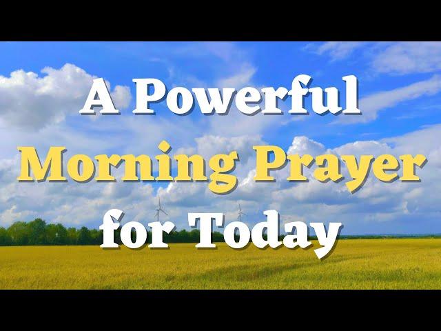 Start Your Day With This Powerful Morning Prayer for Protection and Guidance