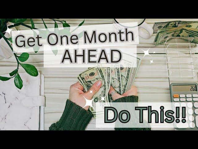 STEP BY STEP: How to get one month ahead!! #how #cashstuffing #budget #financialfreedom