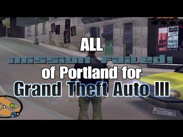 All "Mission Failed!" on Portland for Grand Theft Auto III