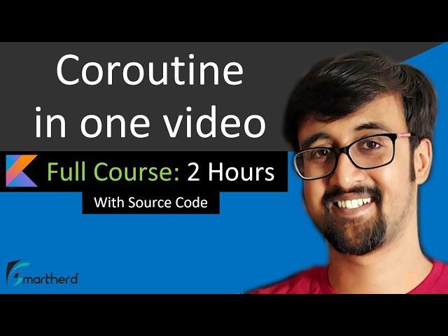 Kotlin Coroutine (High-quality Course)