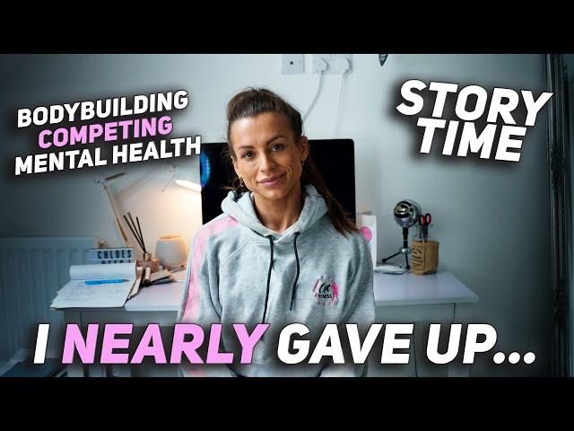 Story Time // I Nearly Quit Bodybuilding