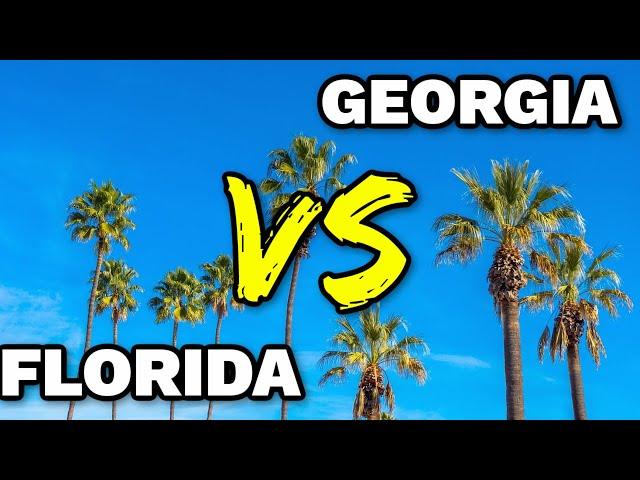 Living in Georgia vs Florida