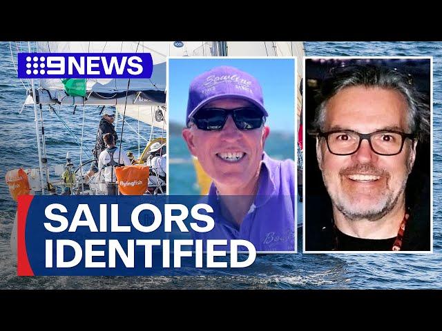 Sailors killed in Sydney to Hobart race identified | 9 News Australia