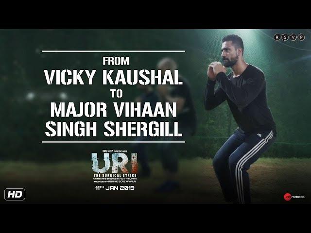 URI | From Vicky Kaushal To Major Vihaan Singh Shergill | Aditya Dhar | 11th Jan