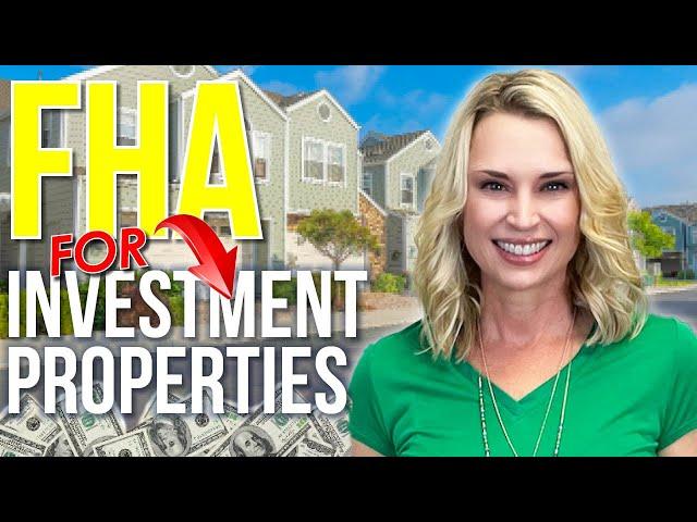 HOW TO USE AN FHA LOAN TO BUY AN INVESTMENT PROPERTY (Complete Guide)