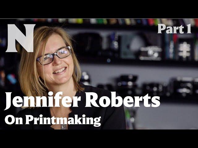 Jennifer L. Roberts on Printmaking, Part 1