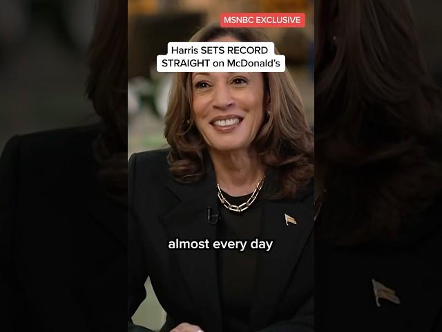 Harris SETS RECORD STRAIGHT on McDonald's