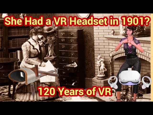 She Had A VR Headset in 1901? | The Reality About Virtual Reality