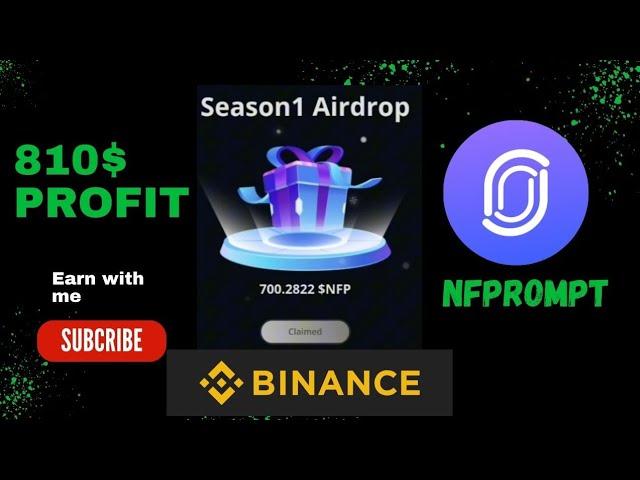 I EARN 810$ FROM PROJECT NFPROMPT #airdrop #airdrops